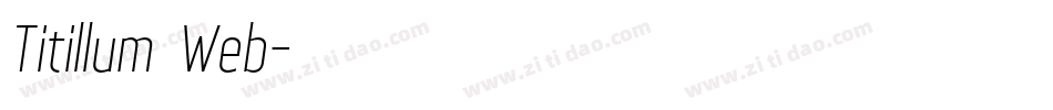 Titillum Web字体转换
